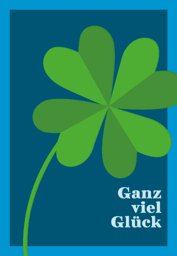 Ganz viel Glück