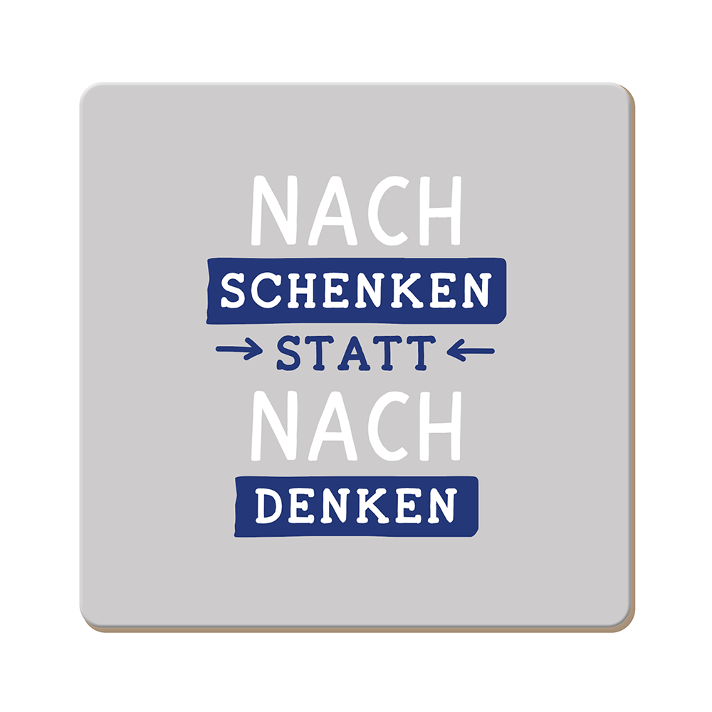Nachschenken statt nachdenken