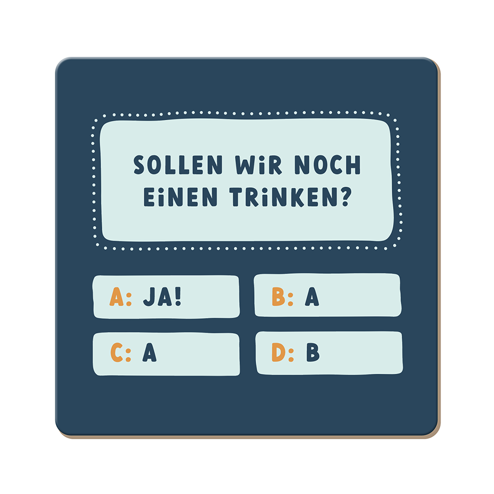 Sollen wir noch einen trinken?