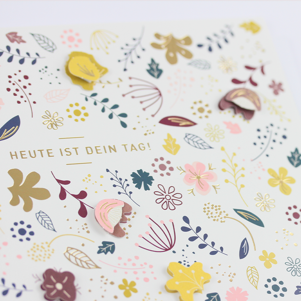 Heute ist dein Tag!