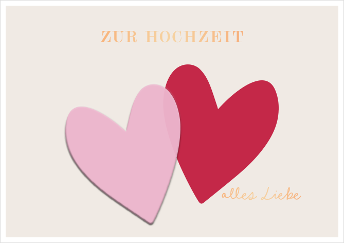 Zur Hochzeit alles Liebe