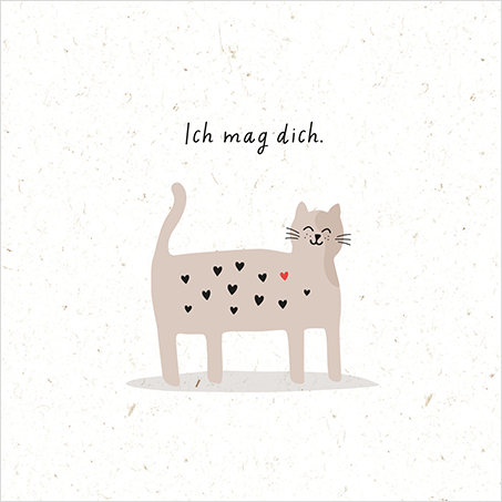Ich mag dich.