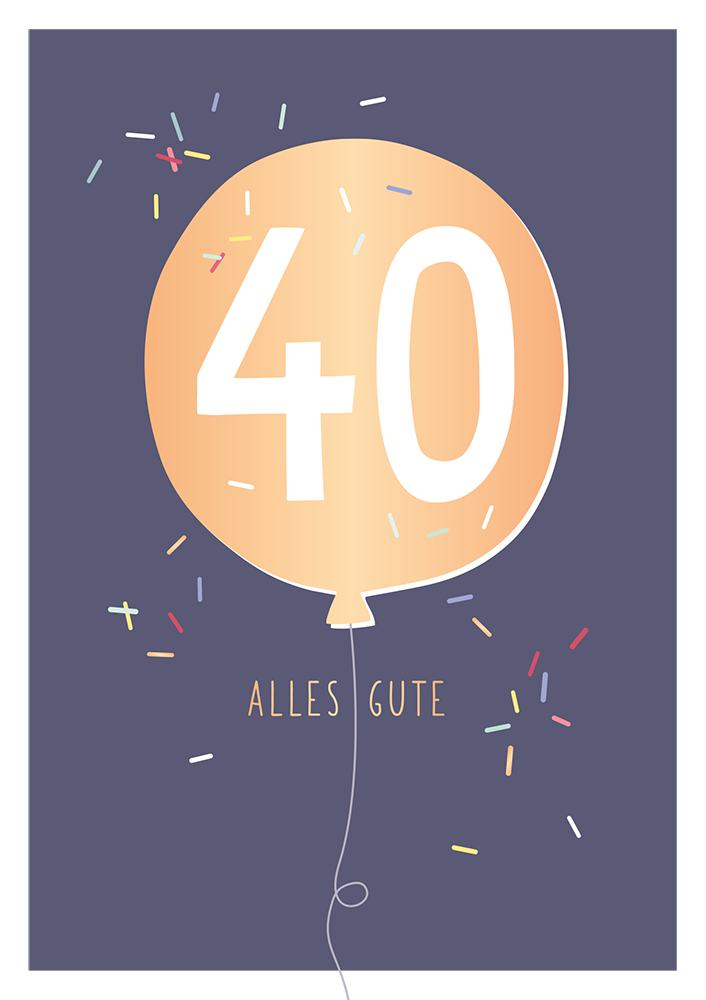 Alles Gute 40