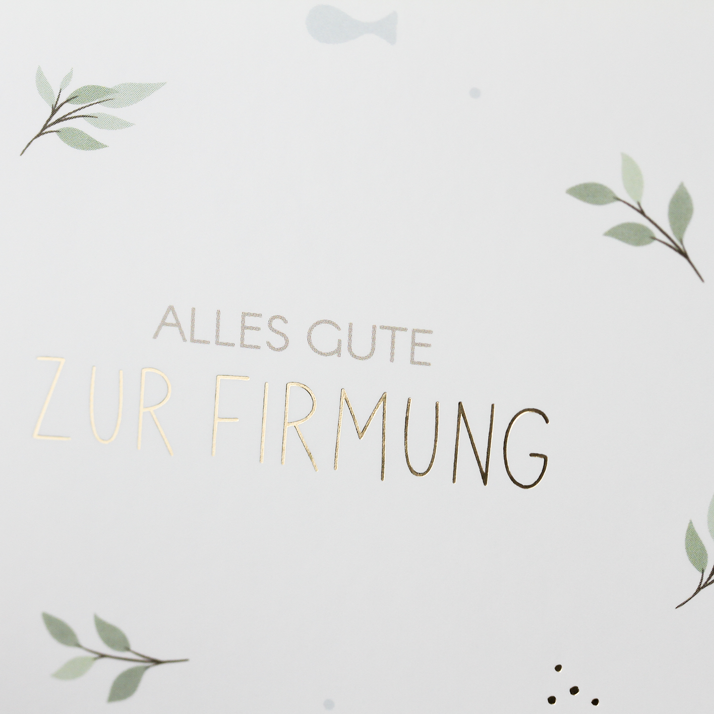 Alles Gute zur Firmung