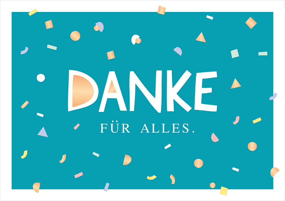 Danke für alles.