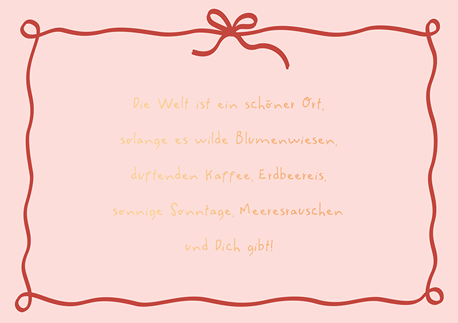 Die Welt ist ein schöner Ort...