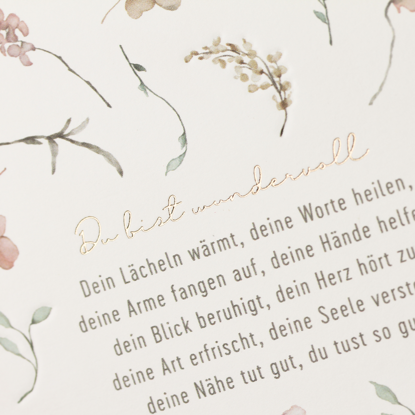 Du bist wundervoll...