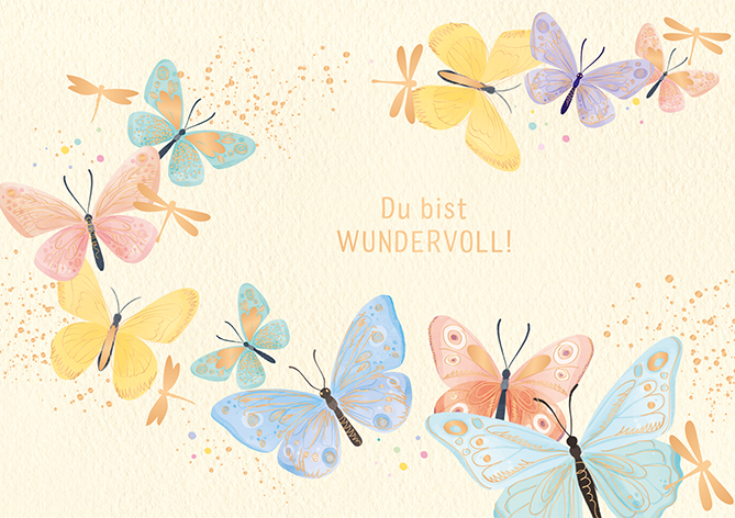 Du bist wundervoll!