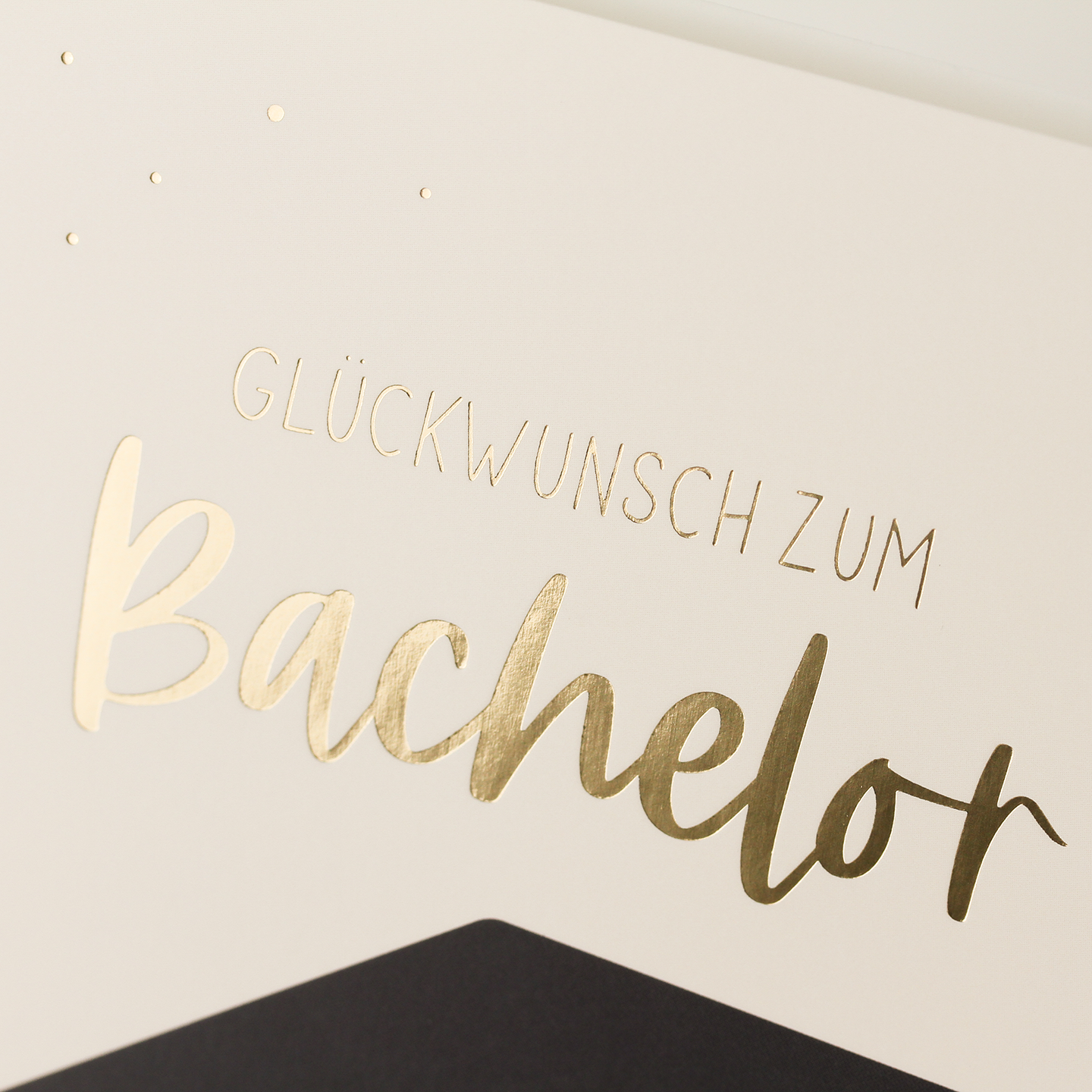 Glückwunsch zum Bachelor