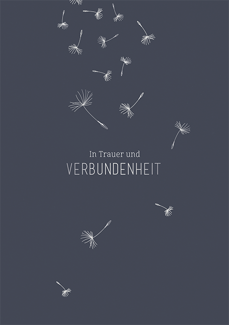 In Trauer und Verbundenheit