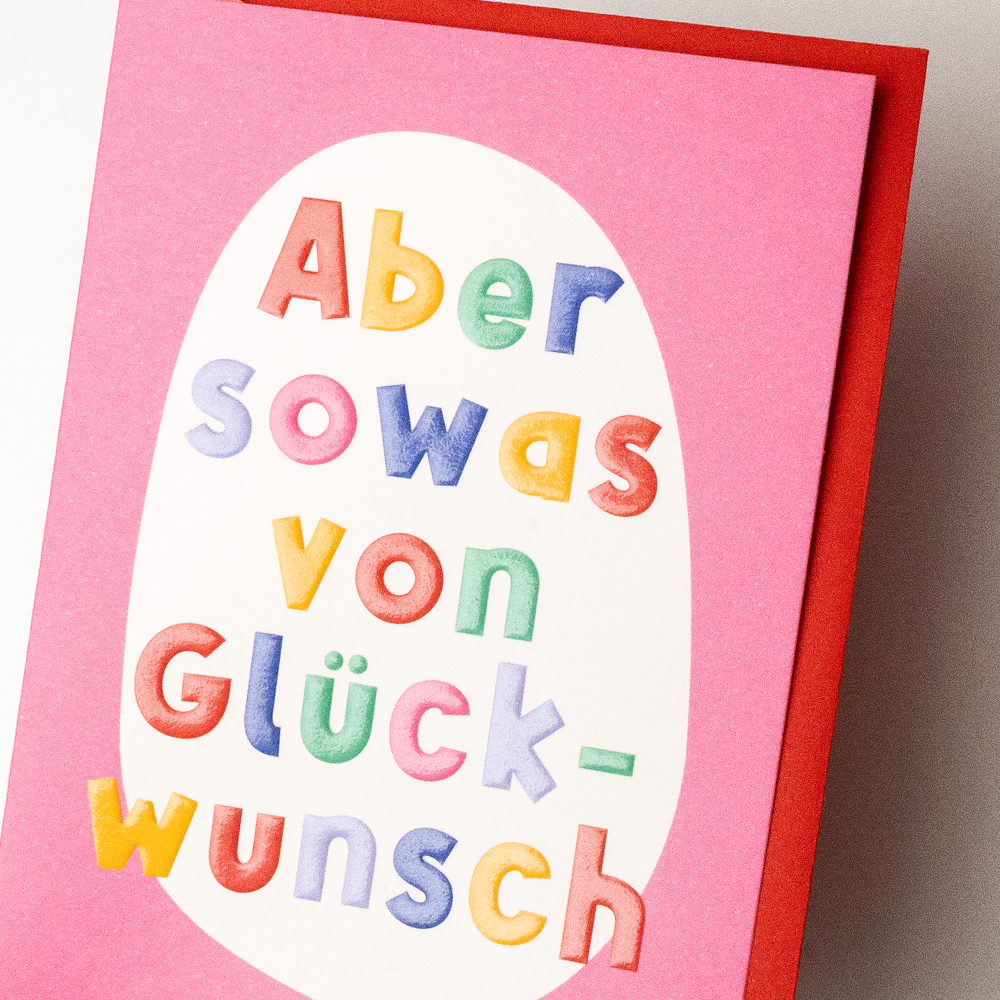 Aber sowas von Glückwunsch