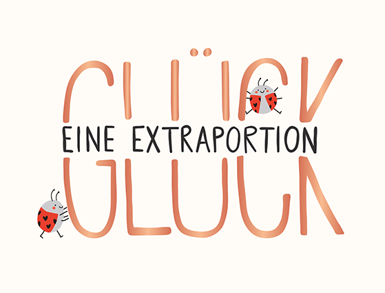 Eine Extraportion Glück