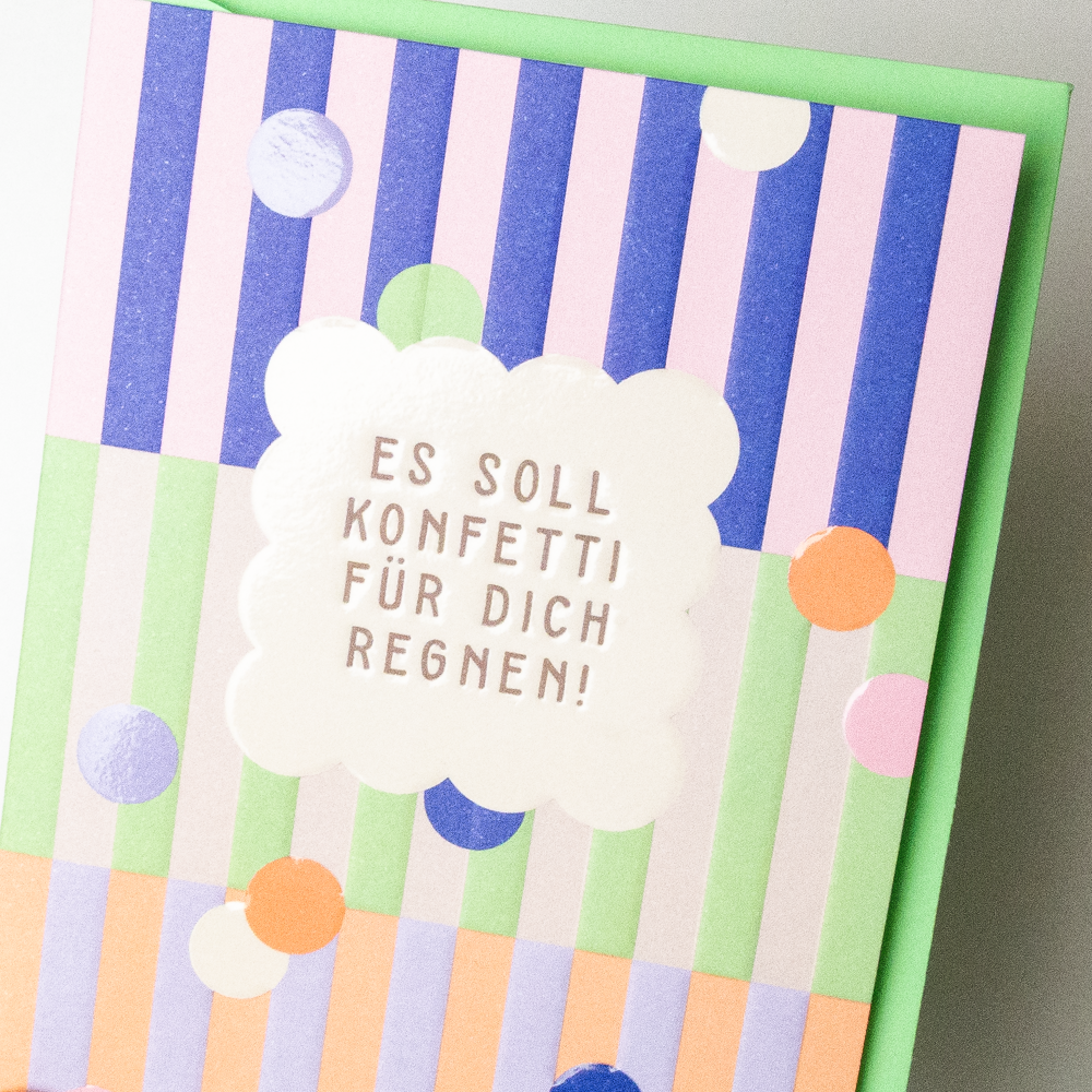 Es soll Konfetti für dich regnen!