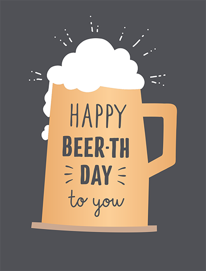 Happy Beer-th Day...