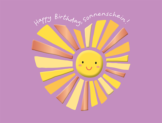 Happy Birthday, Sonnenschein!
