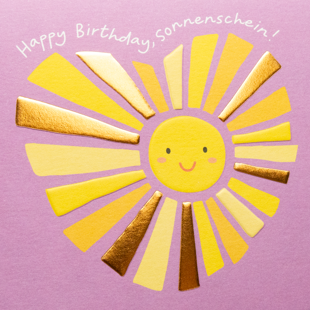 Happy Birthday, Sonnenschein!