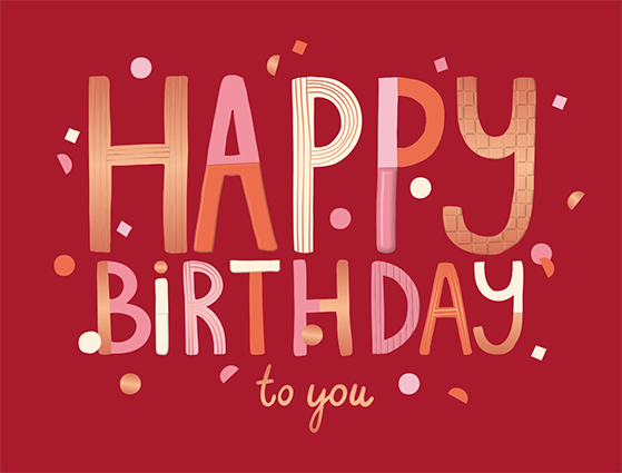 Happy Birthday to you