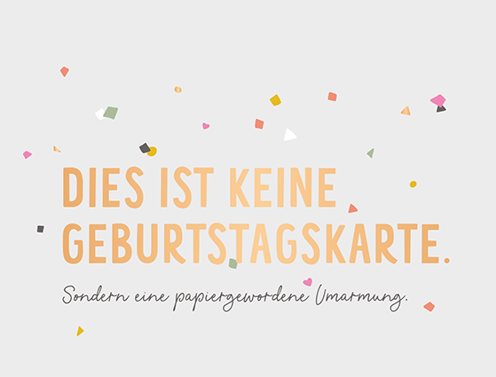 Keine Geburtstagskarte...