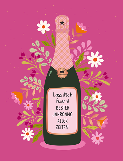 Lass dich feiern...