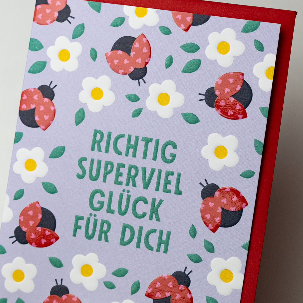 Richtig superviel Glück für dich