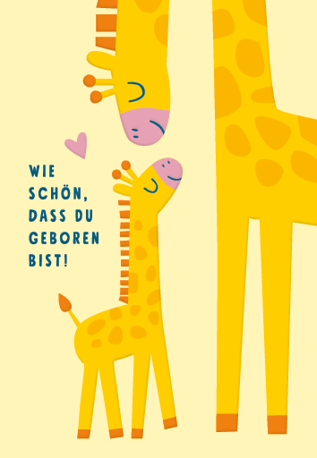 Wie schön, dass du geboren bist!