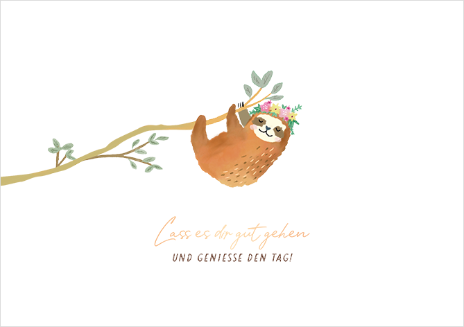 Lass es dir gut gehen... ️ Grafik Werkstatt