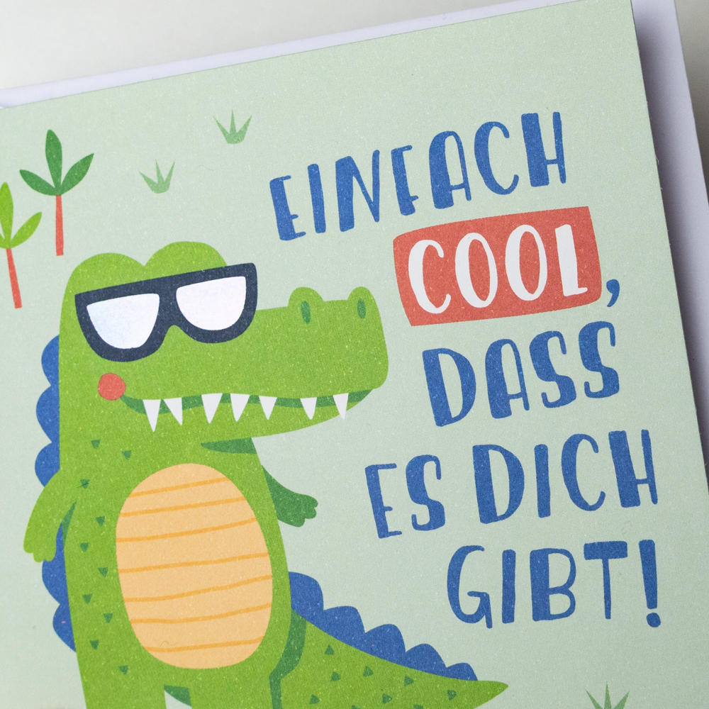 Einfach cool, dass es dich gibt!
