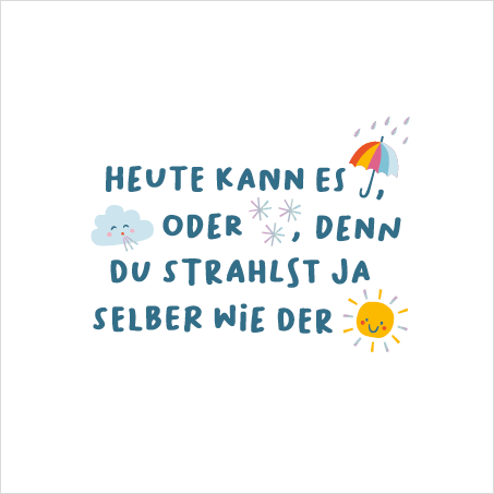 Heute kann es regnen...