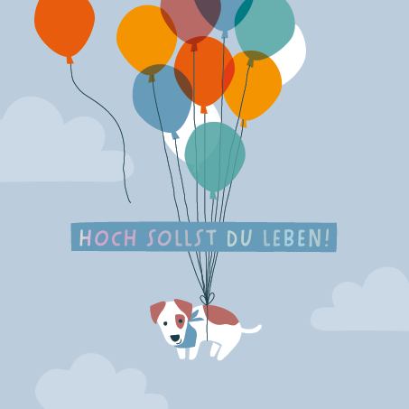 Hoch sollst du leben!