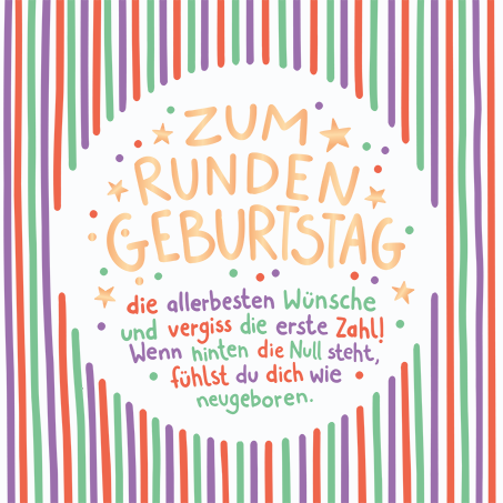 Zum runden Geburtstag...