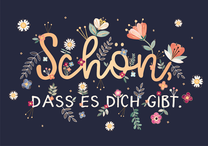 Schön Dass Es Dich Gibt Sprüche Freundschaft Schön, dass es dich gibt. ️ Grafik Werkstatt