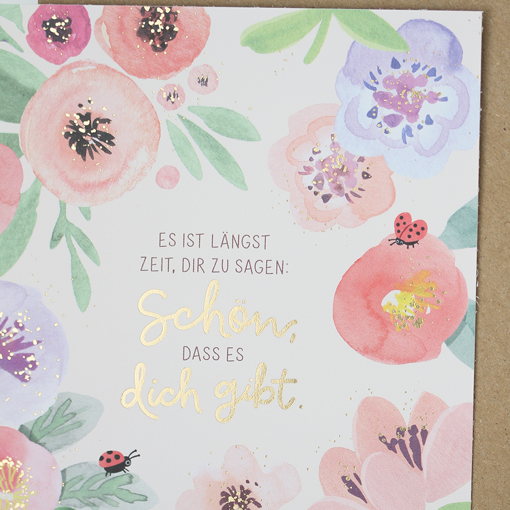 Schön, dass es dich gibt.