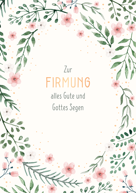 Zur Firmung alles Gute...