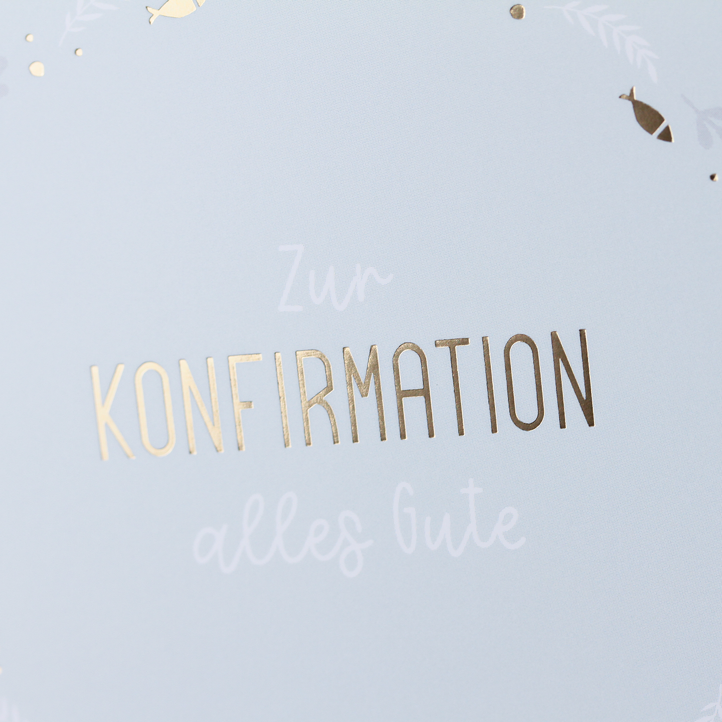 Zur Konfirmation alles Gute