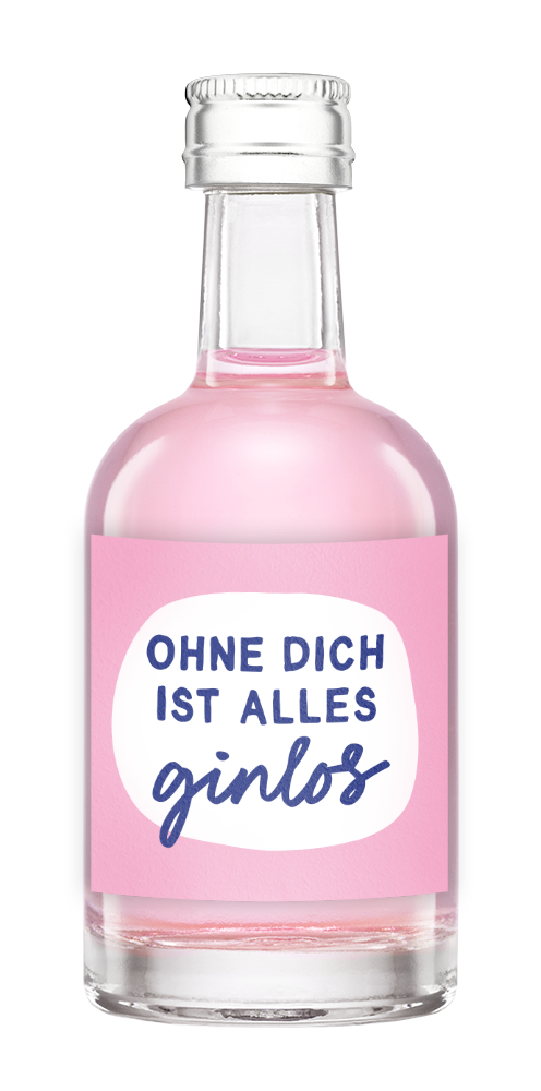 Ohne dich ist alles ginlos