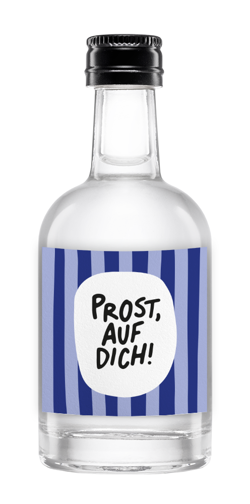 Prost, auf dich!