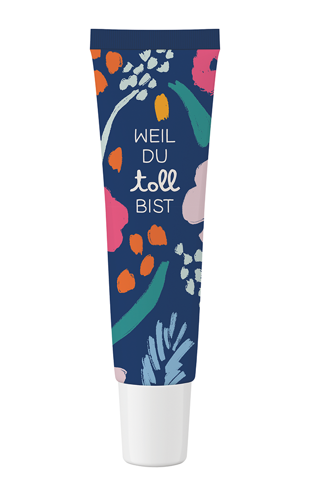 Weil du toll bist