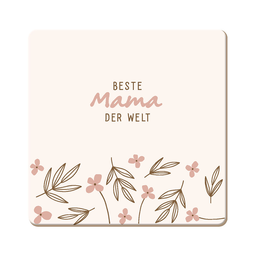 Beste Mama...