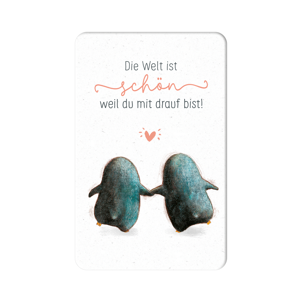 Die Welt ist schön...