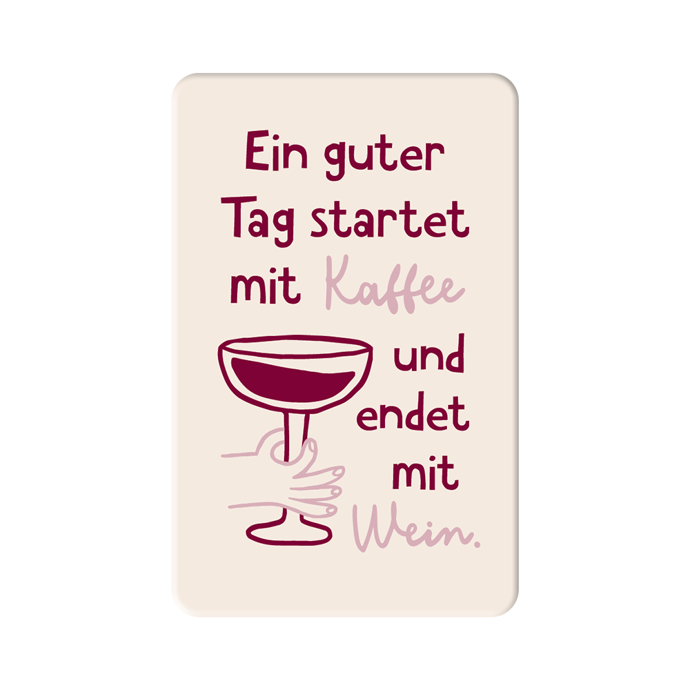 Ein guter Tag...