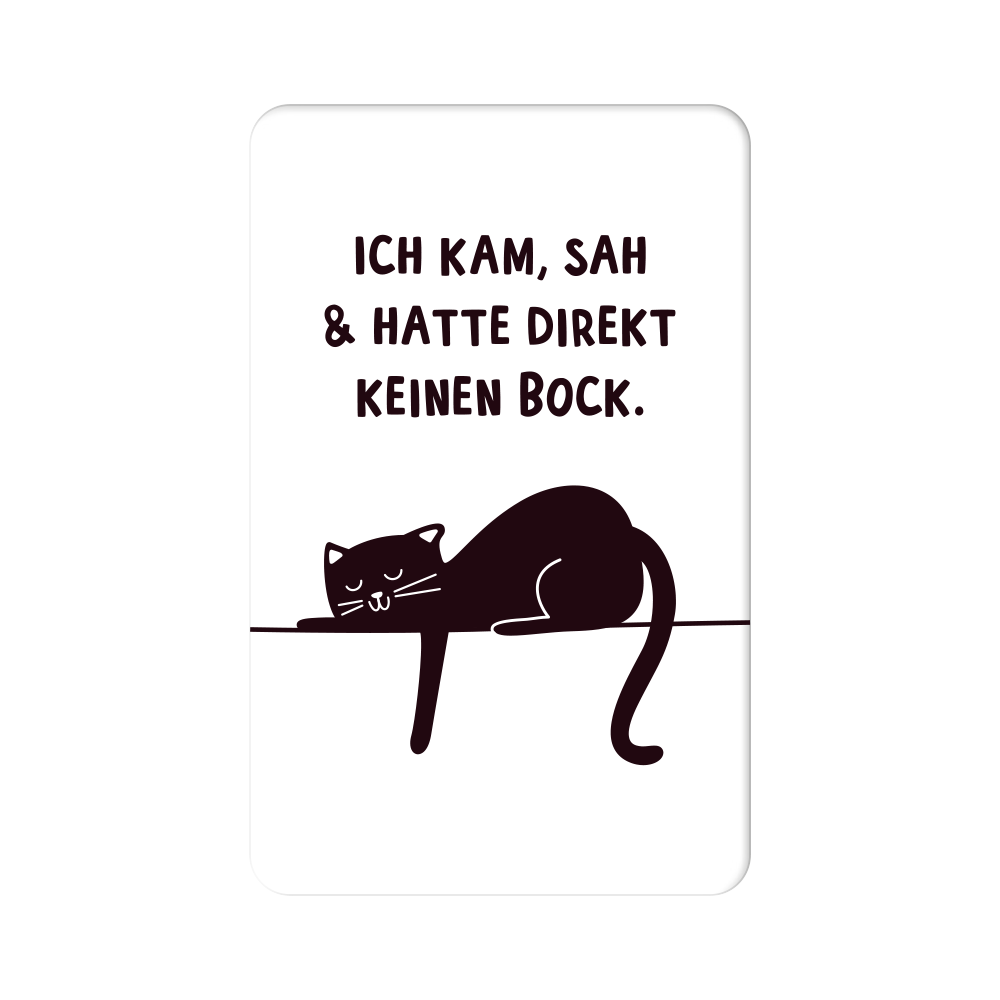 keinen Bock...