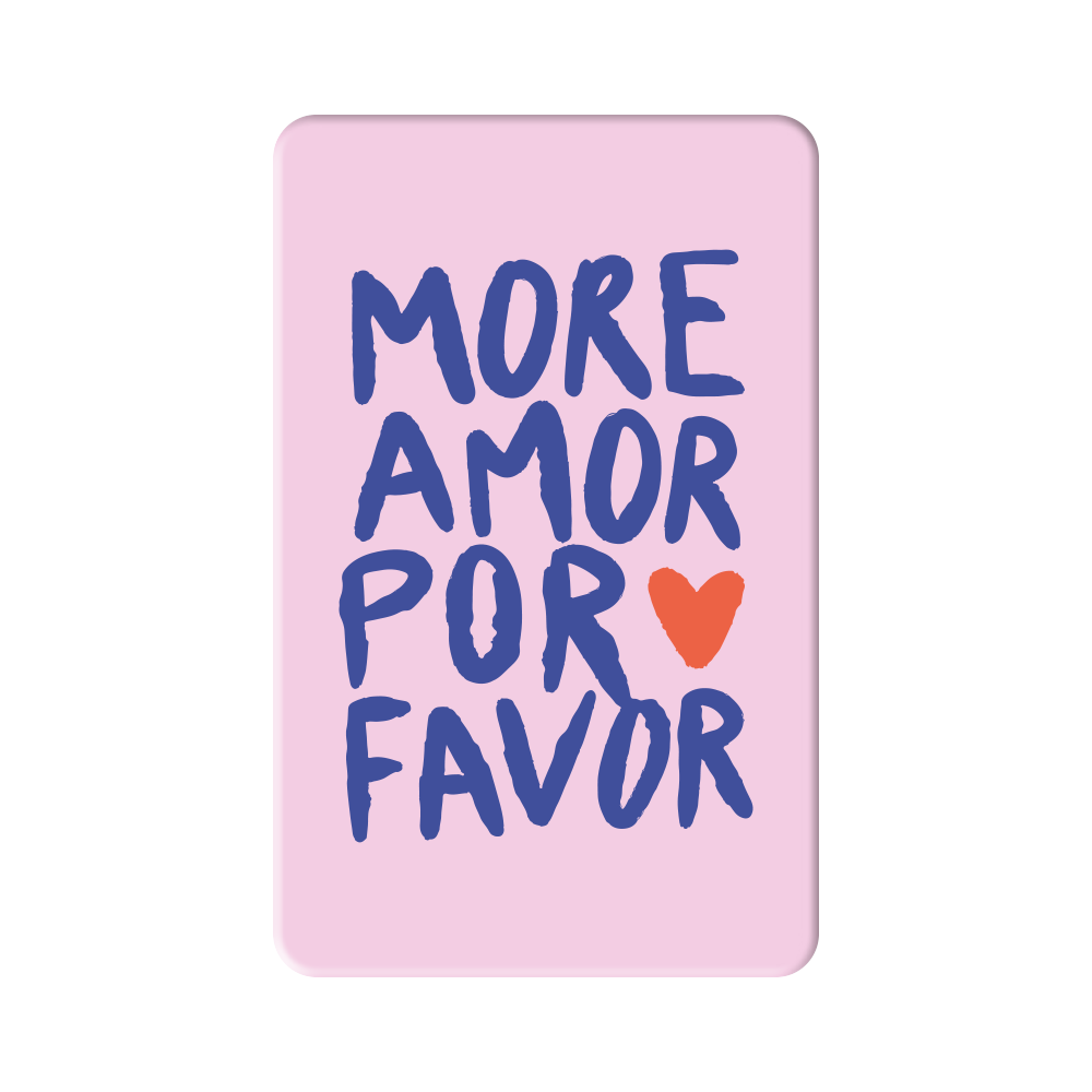 More Amor Por Favor