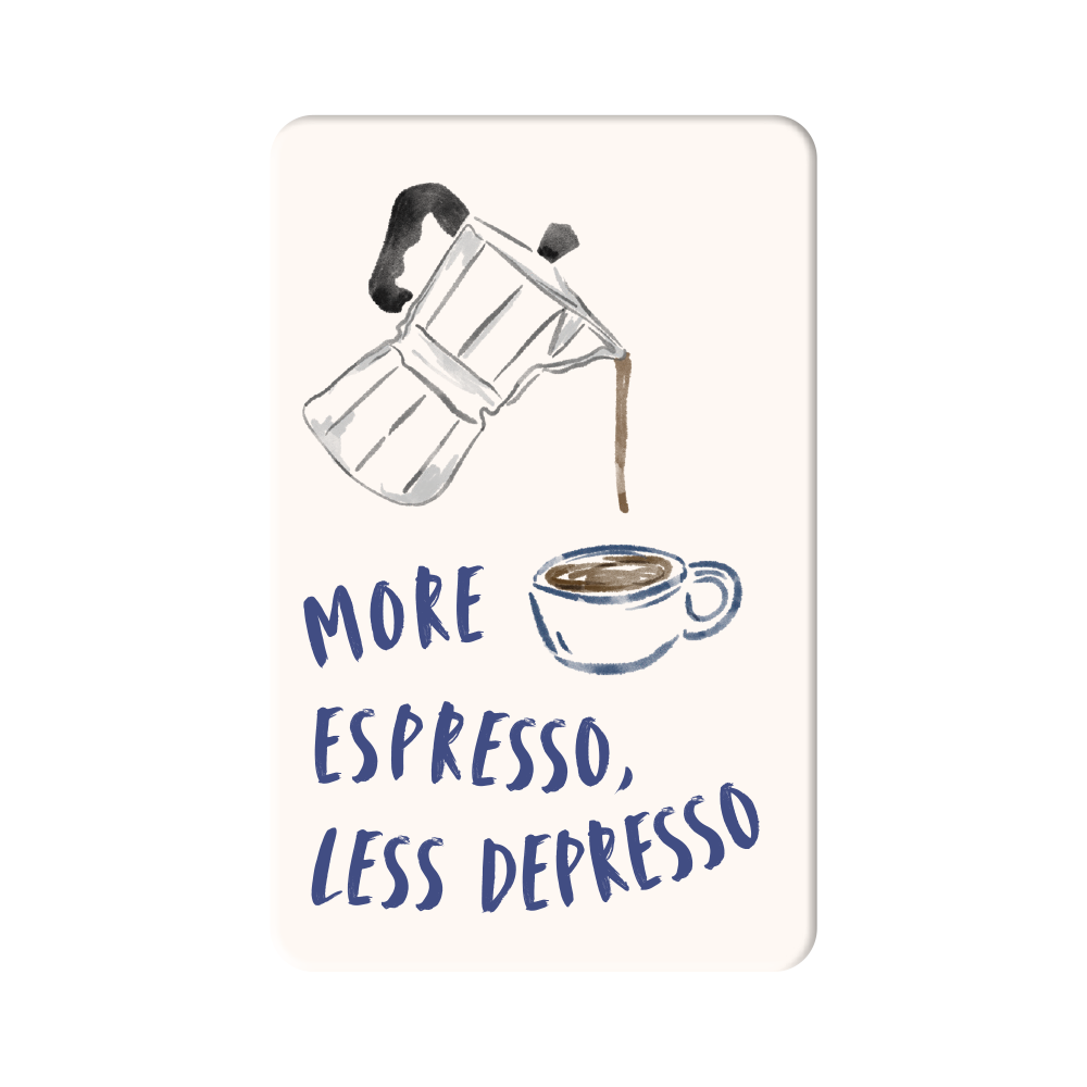More Espresso...