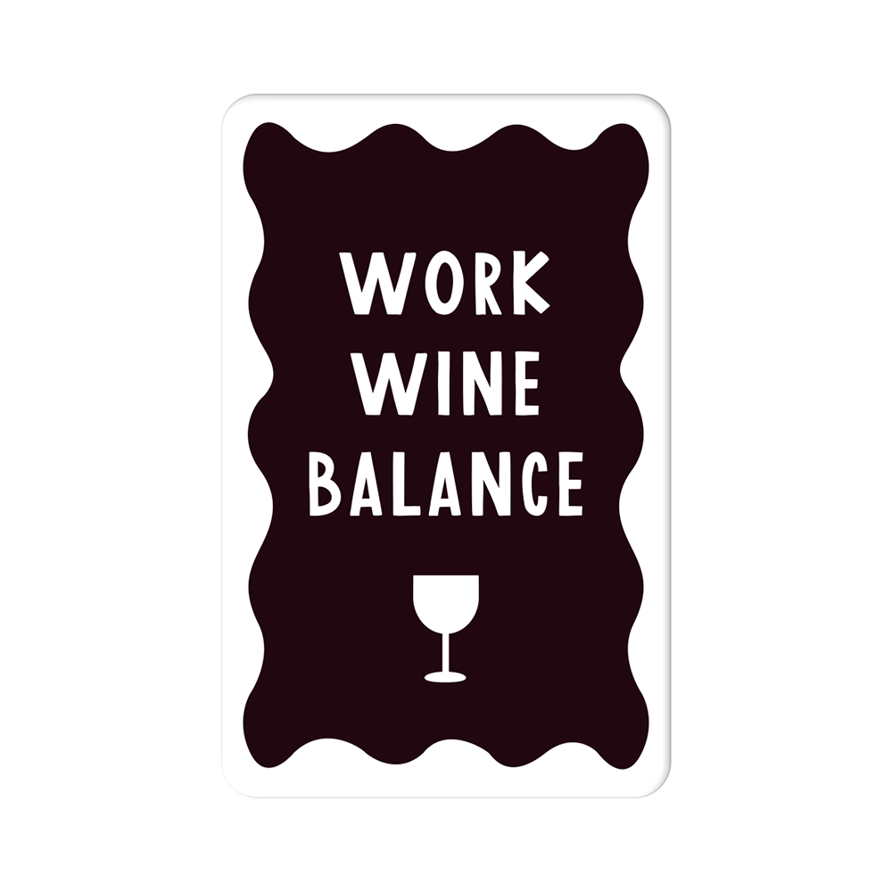 Work Wine Balance