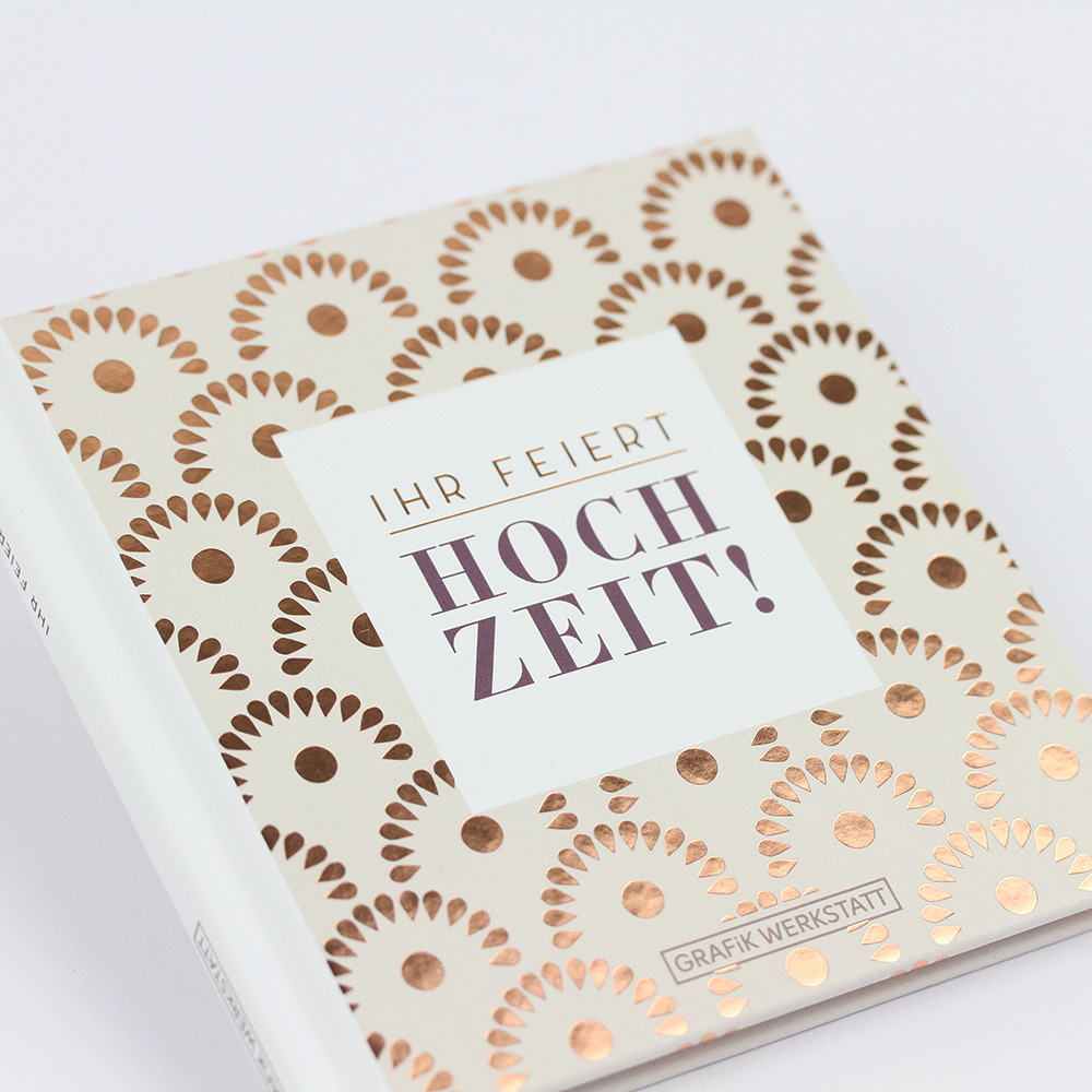 Ihr feiert Hochzeit!