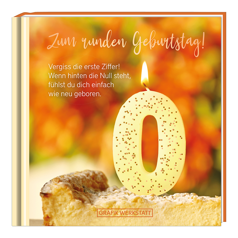 Minibuch Zum runden Geburtstag!