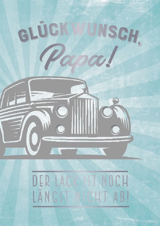 Glückwunsch, Papa!