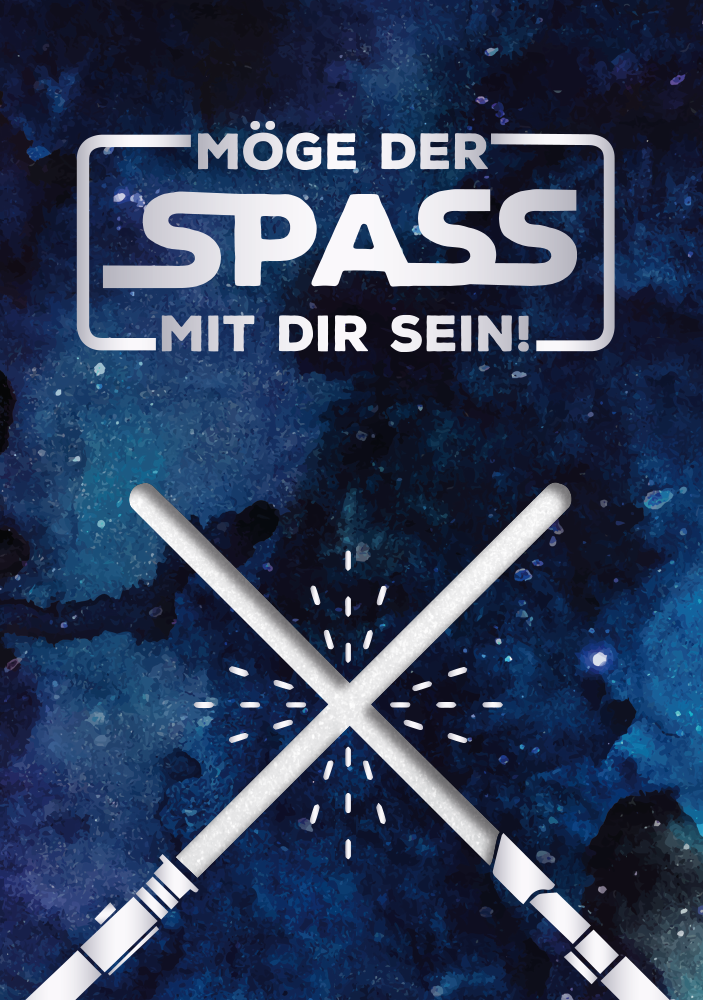 Möge der Spaß mit dir sein!