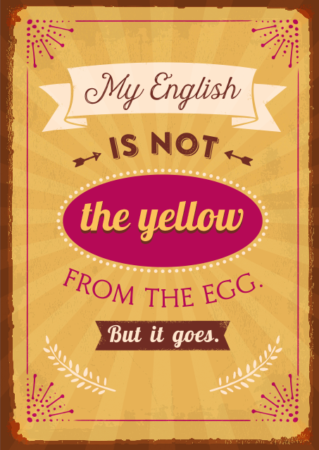 Notizheftchen VintageArt My English ist not the yellow from the egg
