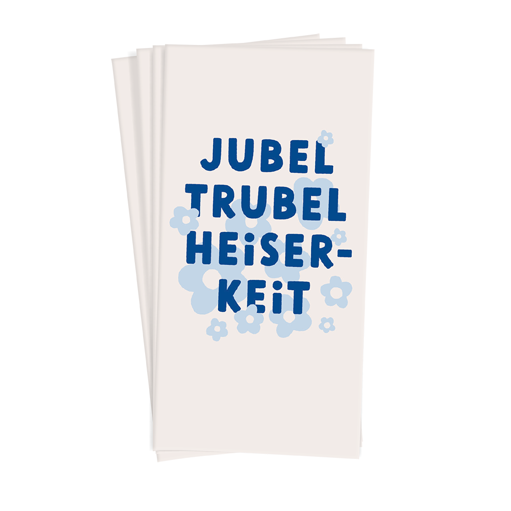 Jubel Trubel Heiserkeit